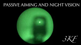 Passive Aiming and Night Vision