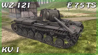 WZ-121 • KV-1 Warrior • E 75 TS • WoT Blitz *SR