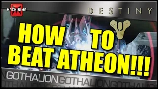 Guide: How to Beat Atheon! Raid Boss of The Vault of Glass!