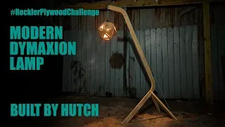 Modern Dymaxion Lamp --- #RocklerPlywoodChallenge