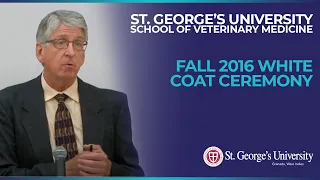 Fall 2016 White Coat Ceremony, School of Veterinary Medicine | St. George's University