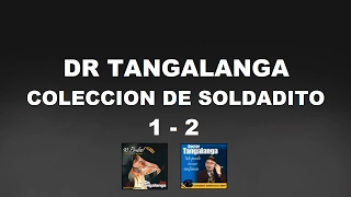 Top Victima Dr Tangalanga - Coleccion De Soldadito 1, 2