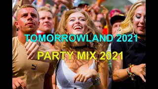 PARTY MIX 2021 🎵 TOMORROWLAND 2021 ️️🎵 Festival Mix 2021 ️🎵 La Mejor Música Electrónica 2021 #6
