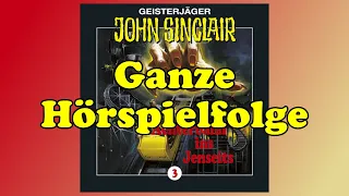 GEISTERJÄGER JOHN SINCLAIR | Folge 3: Achterbahn ins Jenseits | Ganze Hörspielfolge