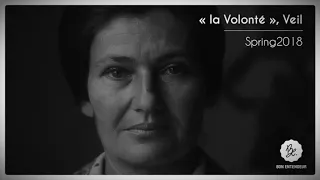 Bon Entendeur : "la Volonté", Veil, Spring 2018