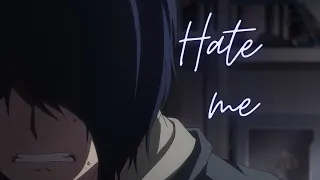 Ishigami Yuu [AMV] - Hate me