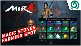 MIR4 - Magic Stones Farming Spot | Magic Square