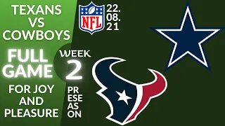 🏈Houston Texans vs Dallas Cowboys Week 2 Preseason NFL 2021-2022 Full Game Watch Online | Football