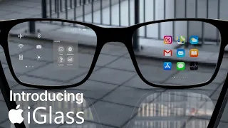 Introducing iGlass