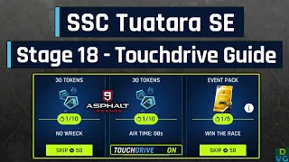 Asphalt 9 | SSC Tuatara Special Event | Stage 18 - Touchdrive Guide