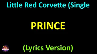 Prince - Little Red Corvette (Single Version) (Lyrics version)