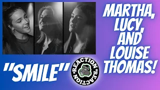 Father of 5 Reacts to "Smile" - Mother & Daughters - Louise, Lucy & Martha Thomas