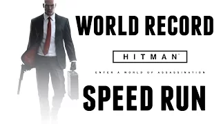 HITMAN WORLD RECORD SPEED RUN