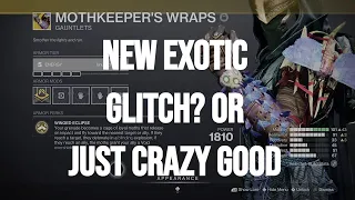 New Exotic Gauntlets Glitch Or Sweet Synergy Unique Interaction - Mothkeepers Wraps Ex Diris Review