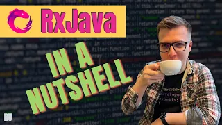 RxJava: простыми словами о сложном (by Alexey Bykov)