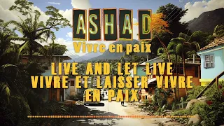 Asha D & Artikal Band - Vivre en Paix (Vidéo Lyrics)