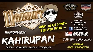 [LIVE] NGOBAT #64 - Ngomongkeun Kahirupan