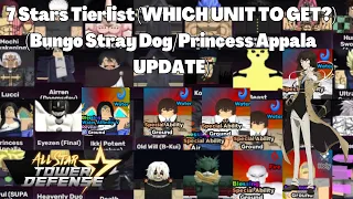 7 Stars Tierlist (WHICH UNIT TO GET?) (Bungo Stray Dog Dazai Update) All Star Tower Defense ASTD