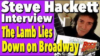 Steve Hackett Talks Genesis' "The Lamb Lies Down on Broadway"