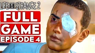 LIFE IS STRANGE 2 EPISODE 4 Gameplay Walkthrough Part 1 FULL GAME [1080p HD PC] - No Commentary