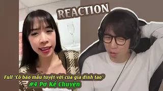 Full "Cô bảo mẫu tuyệt vời của gia đình tao" Pơ Kể Chuyện | ViruSs Reaction #4