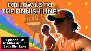 10 Miles Around Lady Bird Lake in Austin, Texas || Follow Us to The Finnish Line: Episode 10