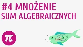 Mnożenie sum algebraicznych #4 [ Sumy algebraiczne - działania ]