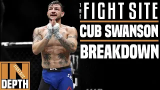 In-Depth: Cub Swanson Breakdown