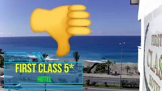 First Class Hotel 5* Турция отзыв / Фёрст Класс Алания Каргычак