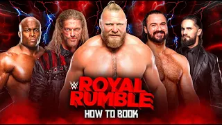 How To Book The 2022 Royal Rumble!