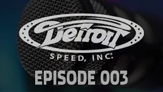 Takin' a Break with Detroit Speed - Episode 003 - Live Q&A