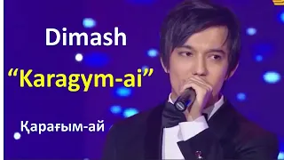 "Karagym-ai" Dimash Kudaibergen