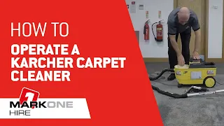 How to operate a Karcher Puzzi 100 Carpet Cleaner | Mark One Hire