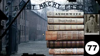 (77) Zeuge: Hugo Breiden - Frankfurter-Auschwitz-Prozess