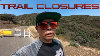 FIRE DANGER closed ALL California National Forrests / "DIRT HUNT" 14 hr day trip for 1 trail  9/8/20