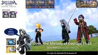 DFFOO GL (Love, the Melody of Courage Pt.15 LUFENIA) Layle LD, Sephiroth BT, Kurasame LD