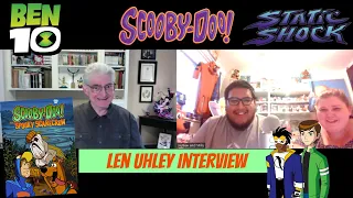 The Len Uhley Interview: Writer of Scooby Doo and the Spooky Scarecrow, Static Shock, Ben 10 & More!