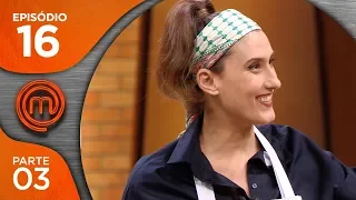 MASTERCHEF BRASIL (19/06/2018) | PARTE 3 | EP 16 | TEMP 05