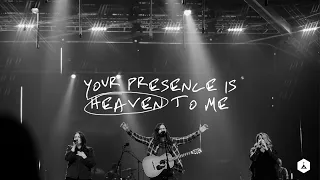 Your Presence is Heaven to Me | Worship Moment