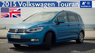 2015 VW Volkswagen Touran - Test, Test Drive and In-Depth Review (English)