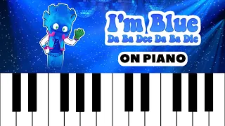 Eiffel 65 - Blue (Da Ba Dee) on piano (LESSON AND COVER)