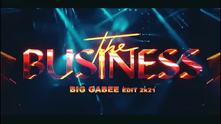 Tiesto -The Business (Big Gabee Edit 2K21)