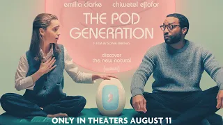 The Pod Generation Official Trailer