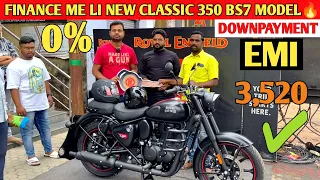 Taking Delivery Of New RE Classic 350 BS7  In Finance EMI Cost😱😲 | Down Payment ✔️ | Easy Loan