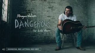 Morgan Wallen – Rednecks, Red Letters, Red Dirt (Audio Only)