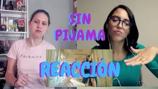 Sin Pijama de Becky G y Natti Natasha - Reacción