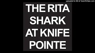 The Rita -  Shark Knifing A