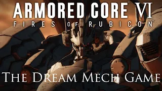 Armored Core 6 Fires of Rubicon Review  - THE DREAM MECH GAME