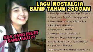 LAGU NOSTALGIA BAND INDIE TAHUN 2000AN | Bikin Kangen Masa Sekolah