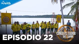 EL CONQUISTADOR 2022 (Episodio 22)